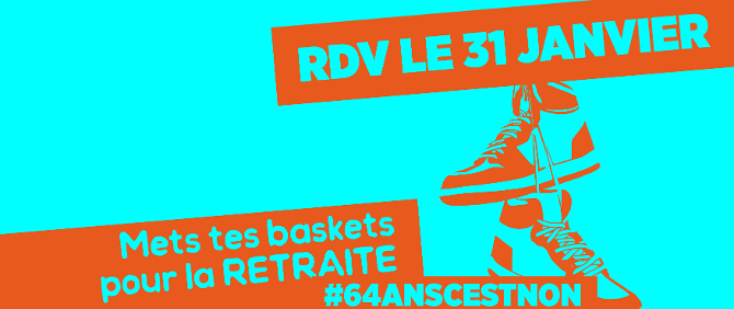 RÉFORME DES RETRAITES : MOBILISATION LE 31 JANVIER ! 1 Grève Retraite