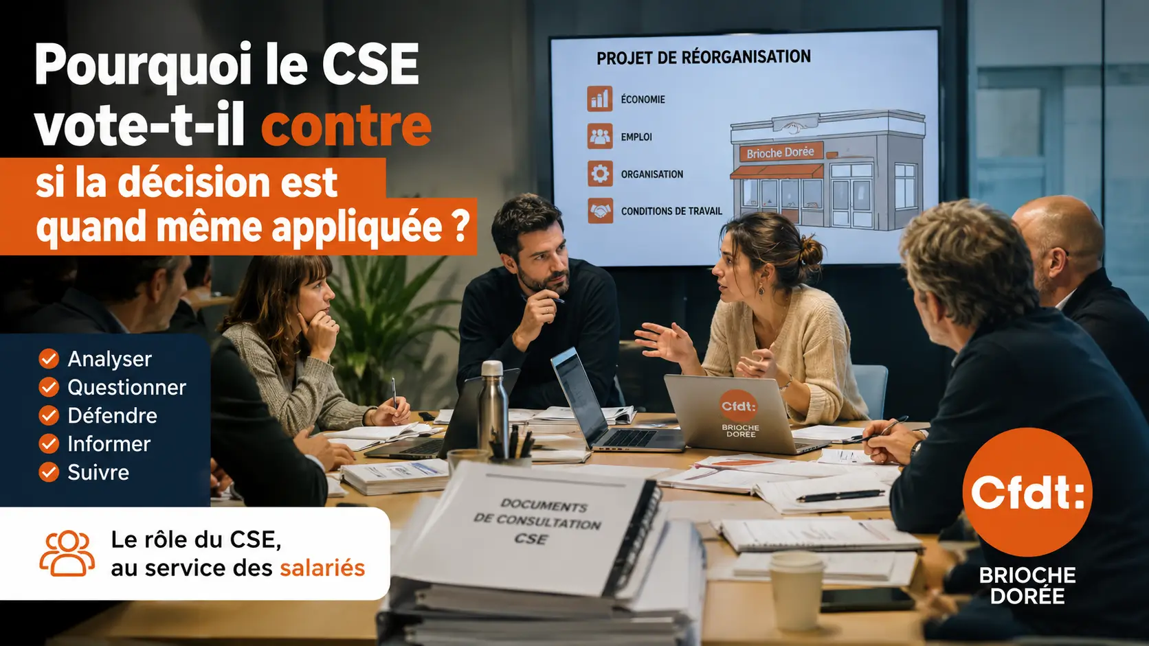 Réunion du CSE Brioche Dorée illustrant le rôle des représentants du personnel avant le vote d'un projet important.